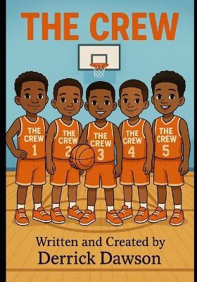 The Crew - Derrick Dawson - cover