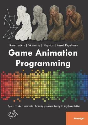 Game Animation Programming - Kenwright - cover