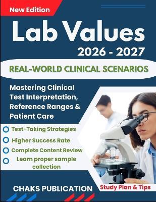 Lab Values: Mastering Clinical Test Interpretation, Reference Ranges & Patient Care - Chaks Publication - cover