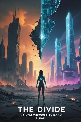 The Divide - Naiyem Chowdhury Rony - cover