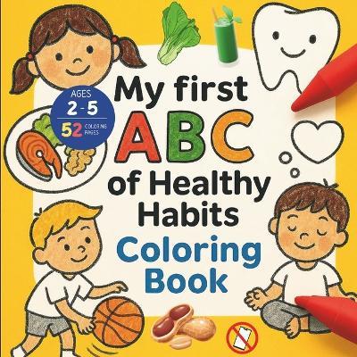 ABC of Healthy Habits - Bryan Aux,Jerry V,Amar Gandhi - cover