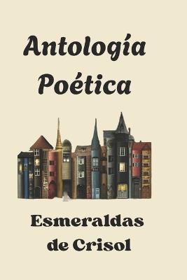 Esmeraldas de Crisol - Oscar Camilo Hernández Parra,María Paula Muñoz Miranda,Jefferson Riaño - cover