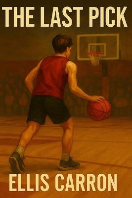 The Last Pick - Ellis Carron - cover