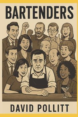 Bartender: A Simple guide to Knowing your Customers - David Pollitt - cover