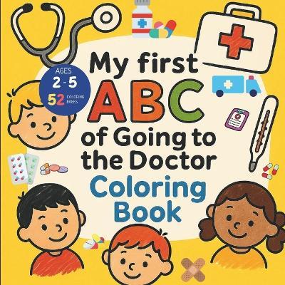 ABC of Going to the Doctor - Bryan Aux,Jerry V,Amar Gandhi - cover