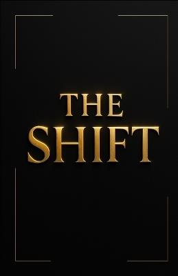 The Shift - Chantain M Lennon - cover