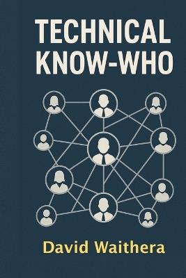 Technical Know Who - David Waithera - cover