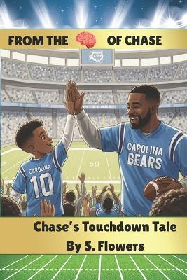 Chase's Touchdown Tale - Chase Flowers,S Flowers - cover