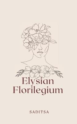 Elysian Florilegium - Saditsa Panda - cover