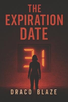 The Expiration Date - Draco Blaze - cover