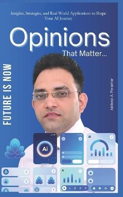 Future Is Now: Insights, Strategies, and Real-World Applications to Shape Your AI Journey - Jaideep A Parashar - cover