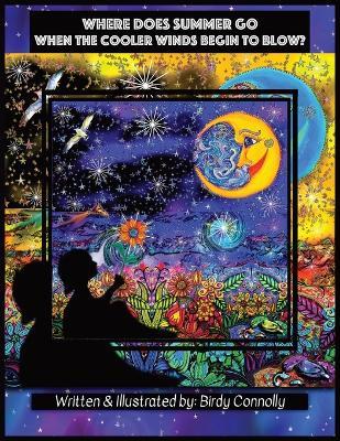 Where Does Summer Go When the Cooler Winds Begin to Blow? - Birdy Connolly - cover