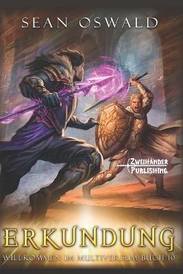 Erkundung: Eine LitRPG-Apokalypse - Sean Oswald - cover