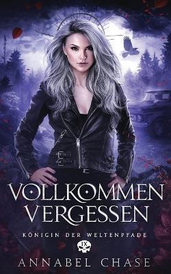 Vollkommen Vergessen - Annabel Chase - cover