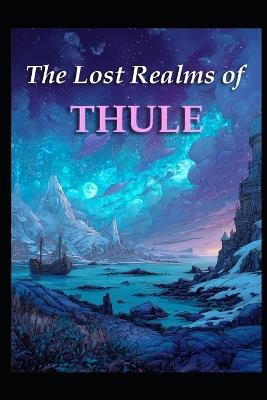 The Lost Realms of Thule - Sebastian Thorn - cover
