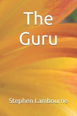 The Guru - Stephen Lambourne - cover