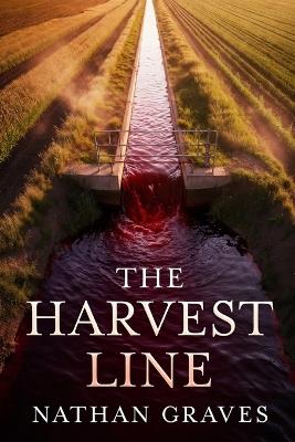 The Harvest Line - Nathan Graves - cover