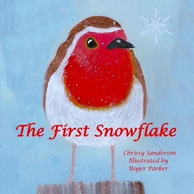 The first snowflake - Chrissy Sanderson - cover