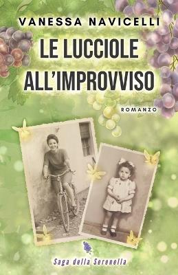 Le lucciole all'improvviso - Vanessa Navicelli - cover