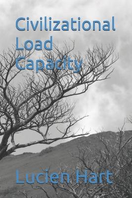 Civilizational Load Capacity - Lucien Hart - cover