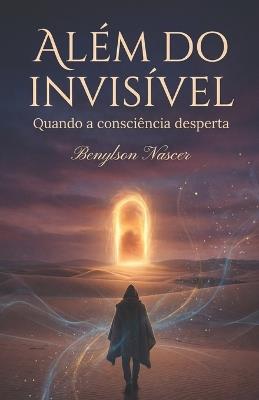 Além Do Invisível - Benylson Nascer - cover