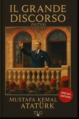 Il Grande Discorso: (Nutuk) - cover
