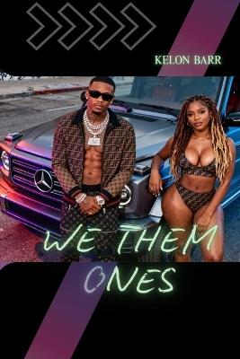 We Them Ones - Kelon Barr - cover