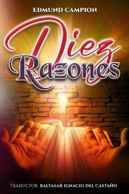 Diez Razones - Edmund Campion - cover