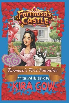 Formosa's First Valentine: Formosa's Castle 4 - Kira Gow - cover
