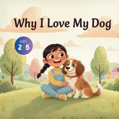 Why I Love My Dog - Bryan Aux,Jerry V,Amar Gandhi - cover