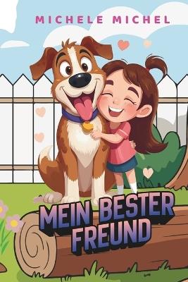 Mein bester Freund - Michele Michel - cover