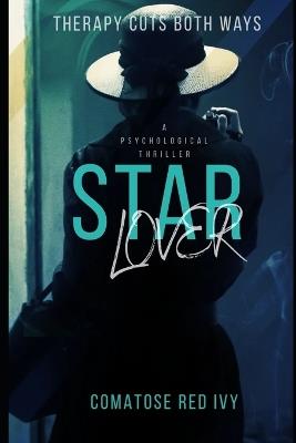 Star Lover - Comatose Red Ivy - cover