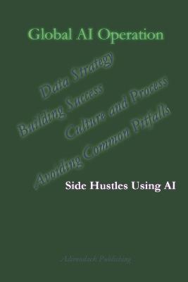 Global AI Operation - Adirondack Publishing - cover