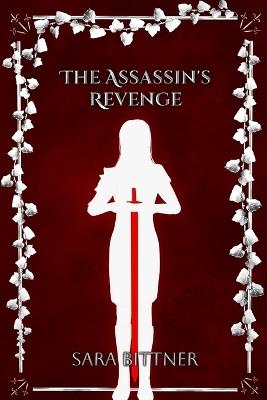 The Assassin's Revenge - Sara Bittner - cover
