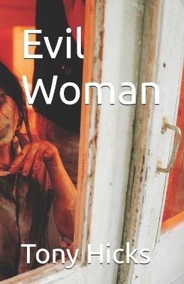 Evil Woman - Tony Hicks - cover