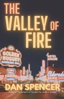 The Valley of Fire - Dan Spencer - cover