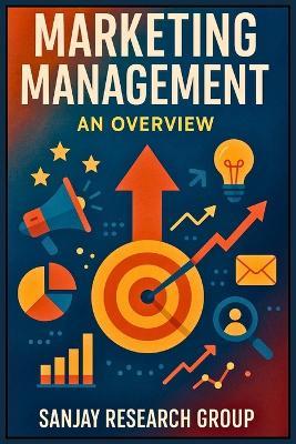 Marketing Management: An Overview - Sanjay Mandavi - cover