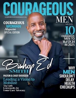 Courageous Men Magazine: Bishop Ed Smith - Telishia Berry - cover
