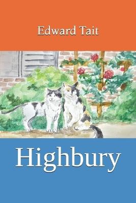 Highbury - Edward Stanley Tait - cover
