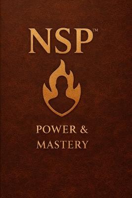 Nsp: Influence & Interpersonal Power: Mastering Emotional Leadership, Connection, and Identity-Based Influence - Nicholas Matthews - cover