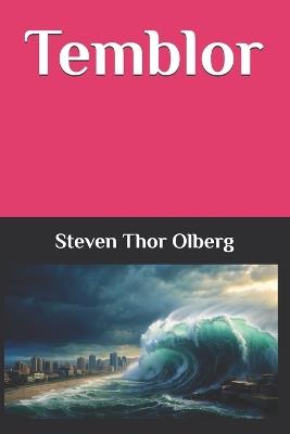Temblor - Steven Thor Olberg - cover