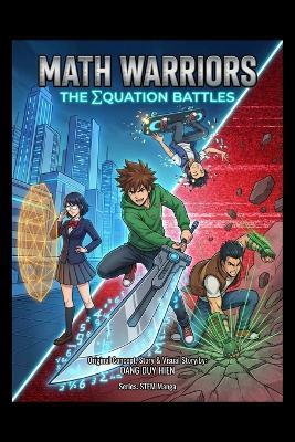 Math Warriors: The Equation Battles - Dang Duy Hien - cover