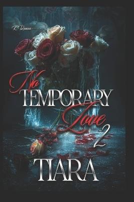 No Temporary Love 2 - Tiara - cover