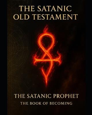 The Satanic Old Testament - The Satanic Prophet - cover
