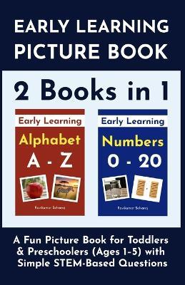 Early Learning Alphabet and Numbers: A Fun Picture Book for Toddlers and Preschoolers - Ravikumar Selvaraj - cover
