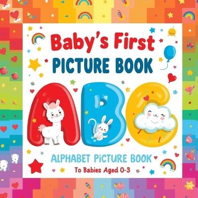 Baby's First ABC Picture Book: Fun Letters, Cute Pictures, Easy Learning for Babies & Toddlers - Shahee Kid - cover