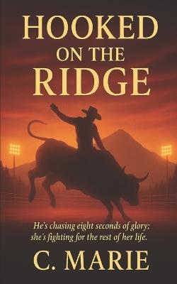 Hooked on the Ridge - C Marie - cover