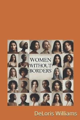 Women Without Borders - Deloris Williams - cover
