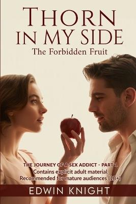 Thorn In my Side: Forbidden Fruit - Edwin Knight - cover