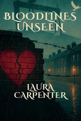 Bloodlines Unseen - Laura Carpenter - cover